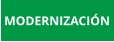 MODERNIZACIÓN