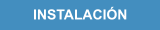 INSTALACI�N